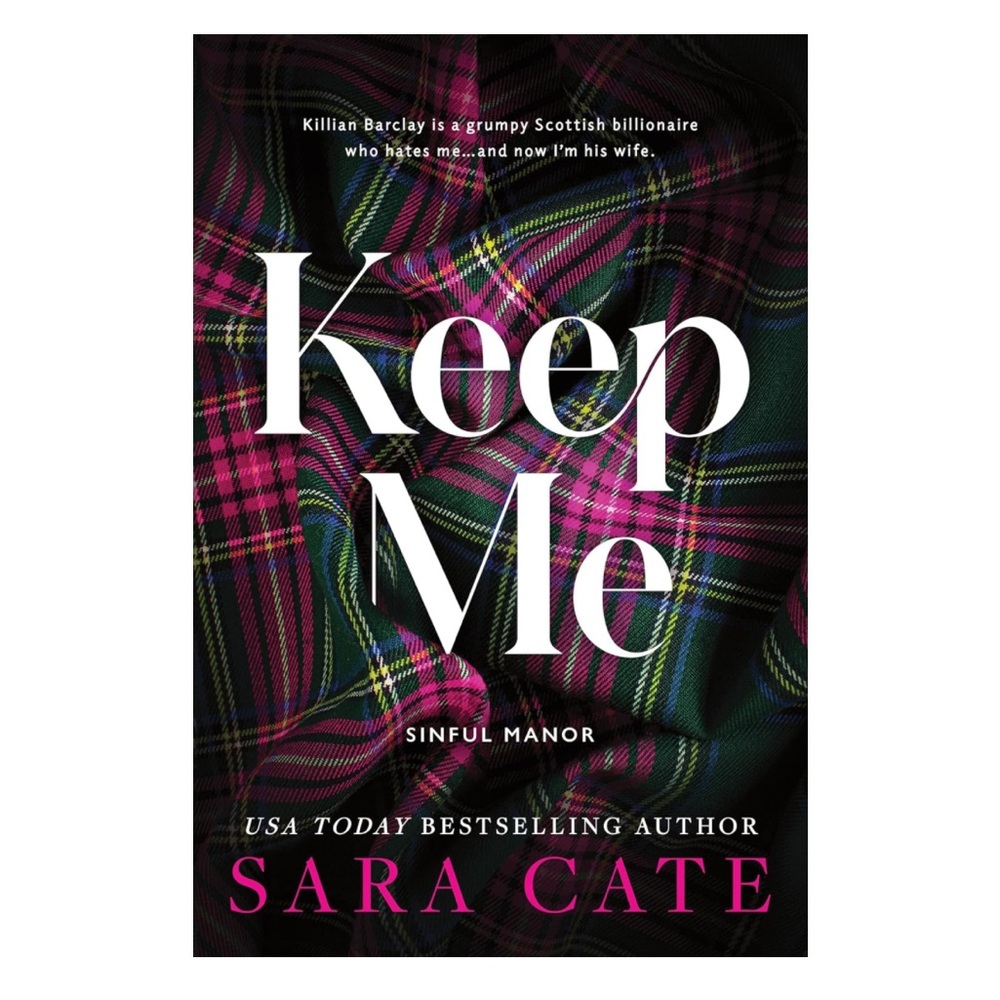Keep Me by Sara Cate